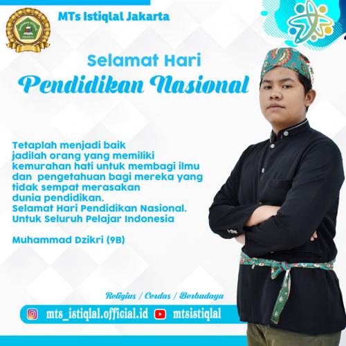Hari Pendidikan Nasional - Madrasah Tsanawiyah Istiqlal Jakarta Muhammad Dzikri