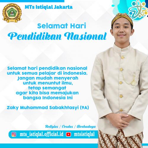 Hari Pendidikan Nasional - Madrasah Tsanawiyah Istiqlal Jakarta Zaky Muhammad