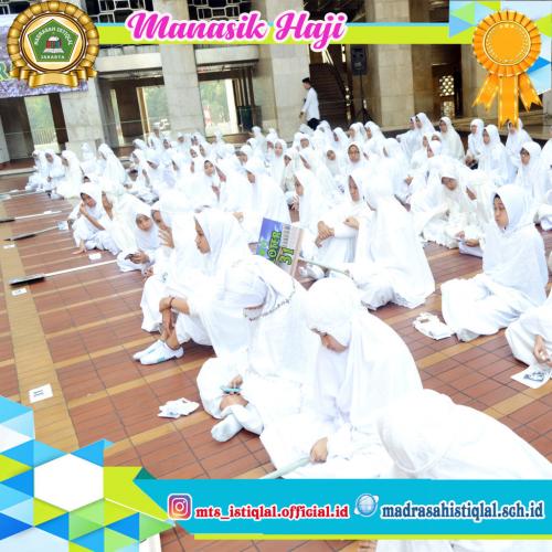 Manasik Haji - Madrasah Tsanawiyah Istiqlal Jakarta 3